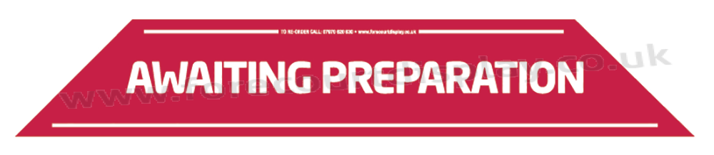 Awaiting Preparation Windscreen Display 575mm x 100mm
