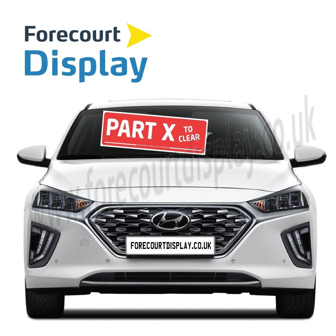 "Part X" Windscreen Display Sign 920 x 300mm